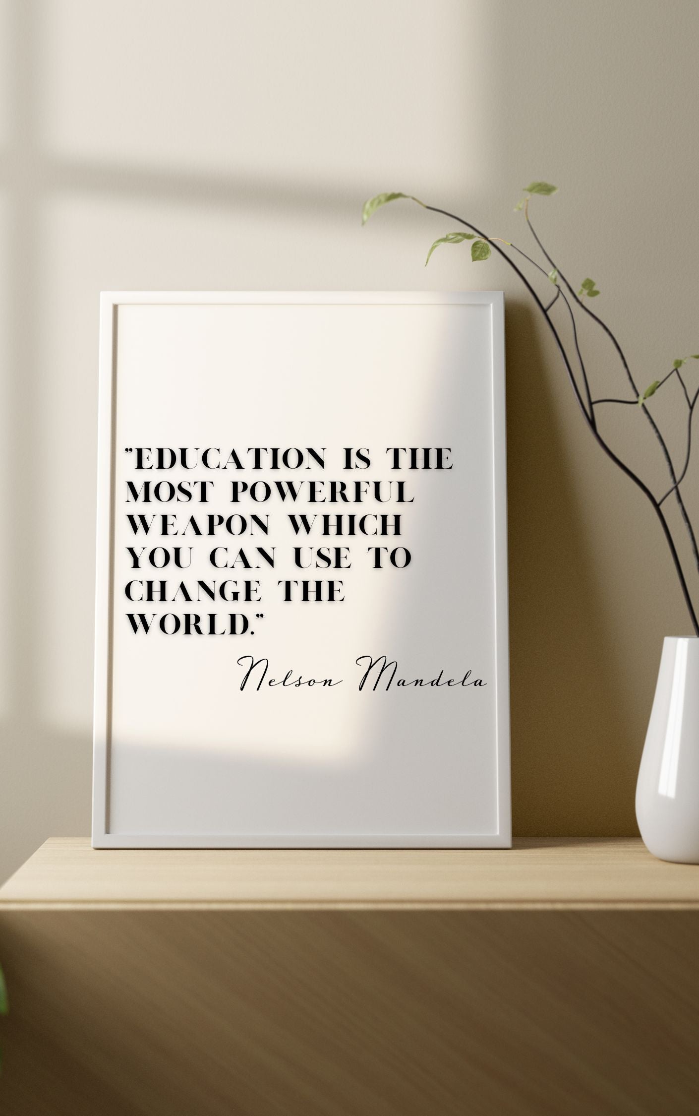 Nelson Mandela Quote Print – Education is the Most Powerful Weapon
