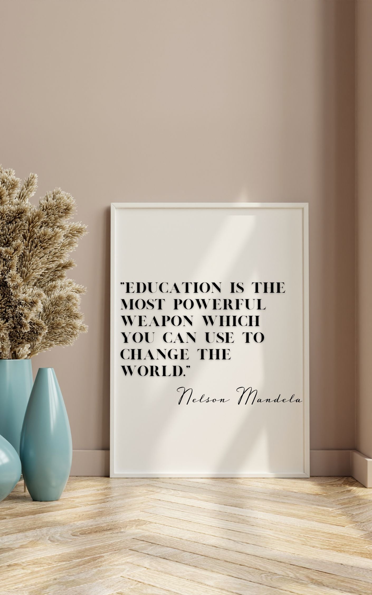 Nelson Mandela Quote Print – Education is the Most Powerful Weapon
