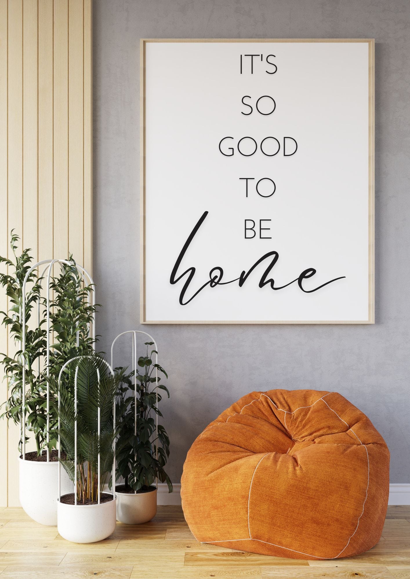 It's So Good to Be Home – Minimalist Wall Art | Digital Download