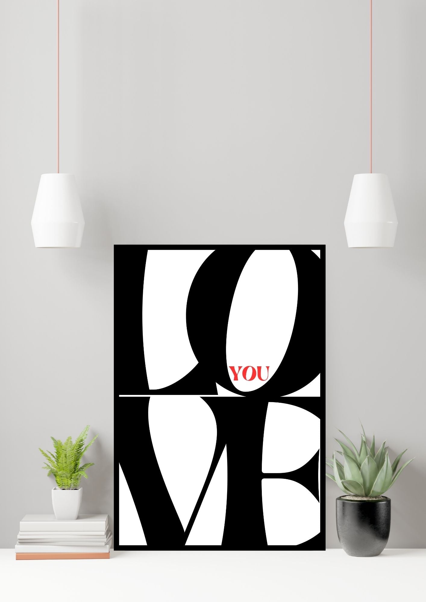 LOVE YOU – Bold Modern Typography Printable Wall Art