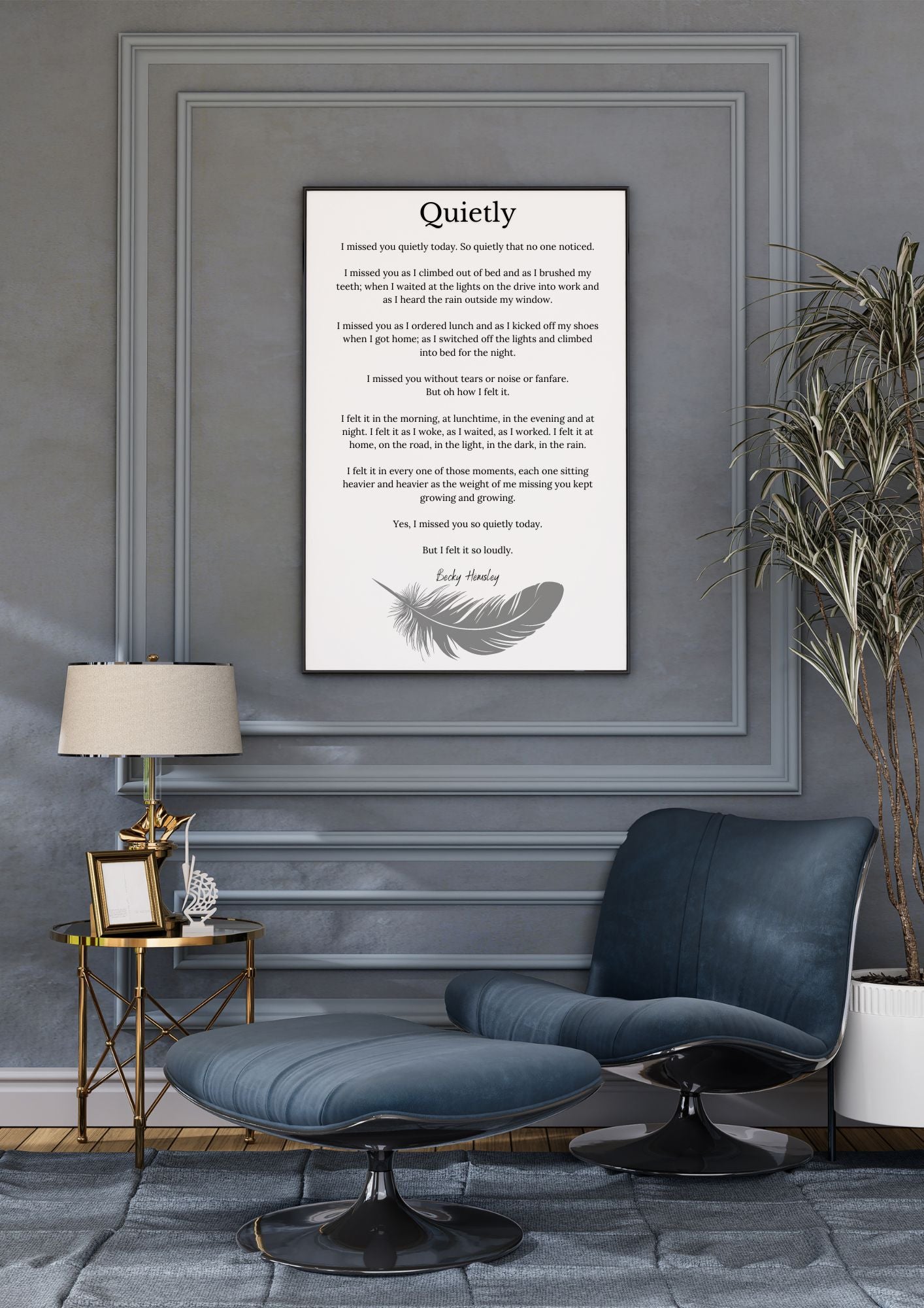 Quietly – Becky Hemsley Poem Print | Emotional & Heartfelt Wall Art