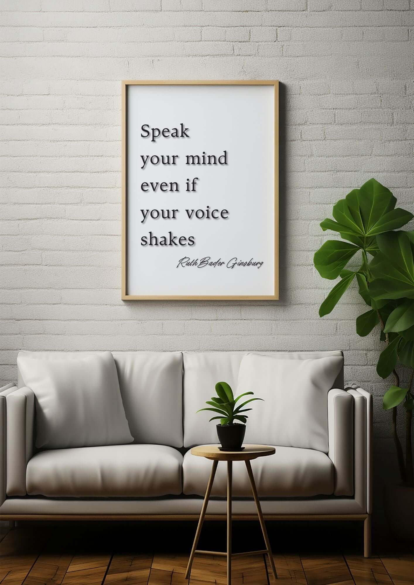 Speak Your Mind Even If Your Voice Shakes Printable Wall Art displayed in a modern living room setting.