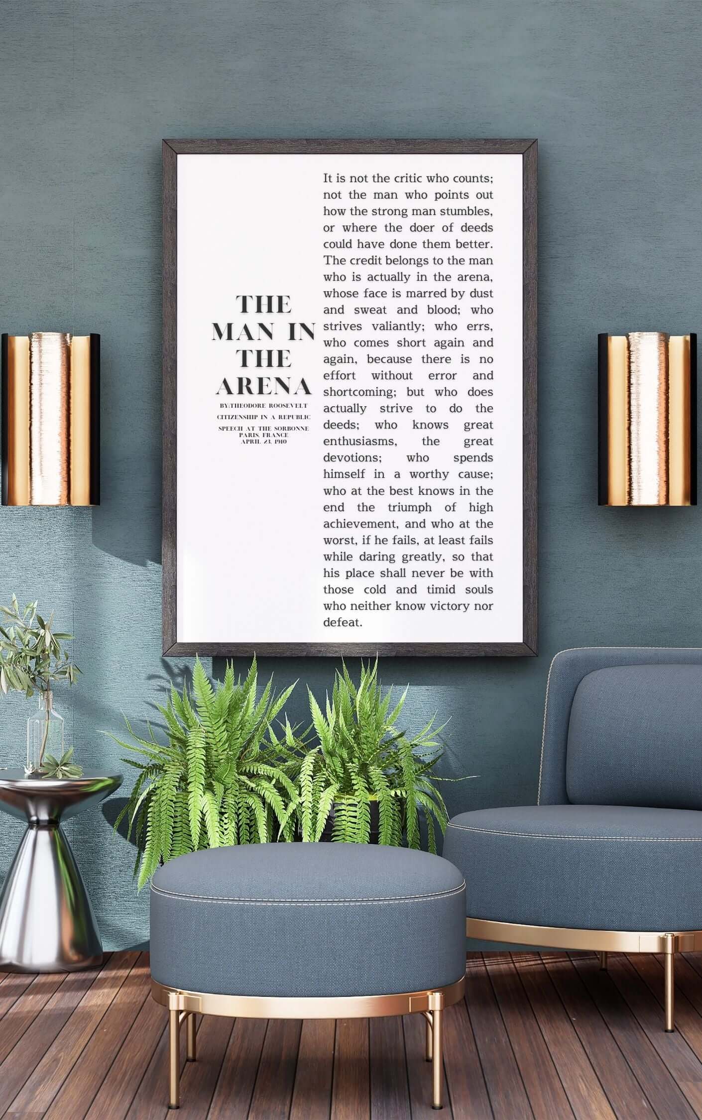 The Man in the Arena by Theodore Roosevelt – Inspirational Leadership Wall Art displayed in modern living room