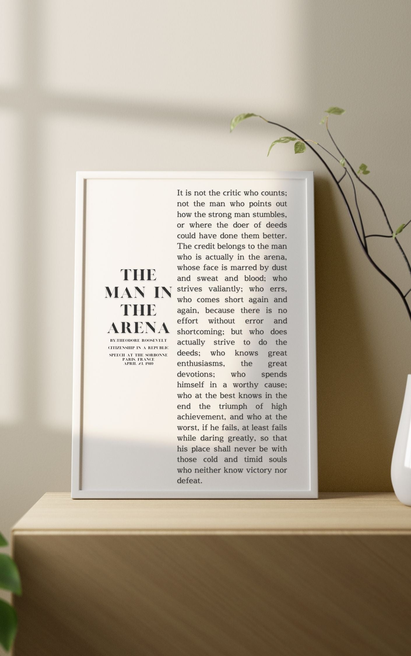 The Man in the Arena by Theodore Roosevelt – Inspirational Leadership Wall Art