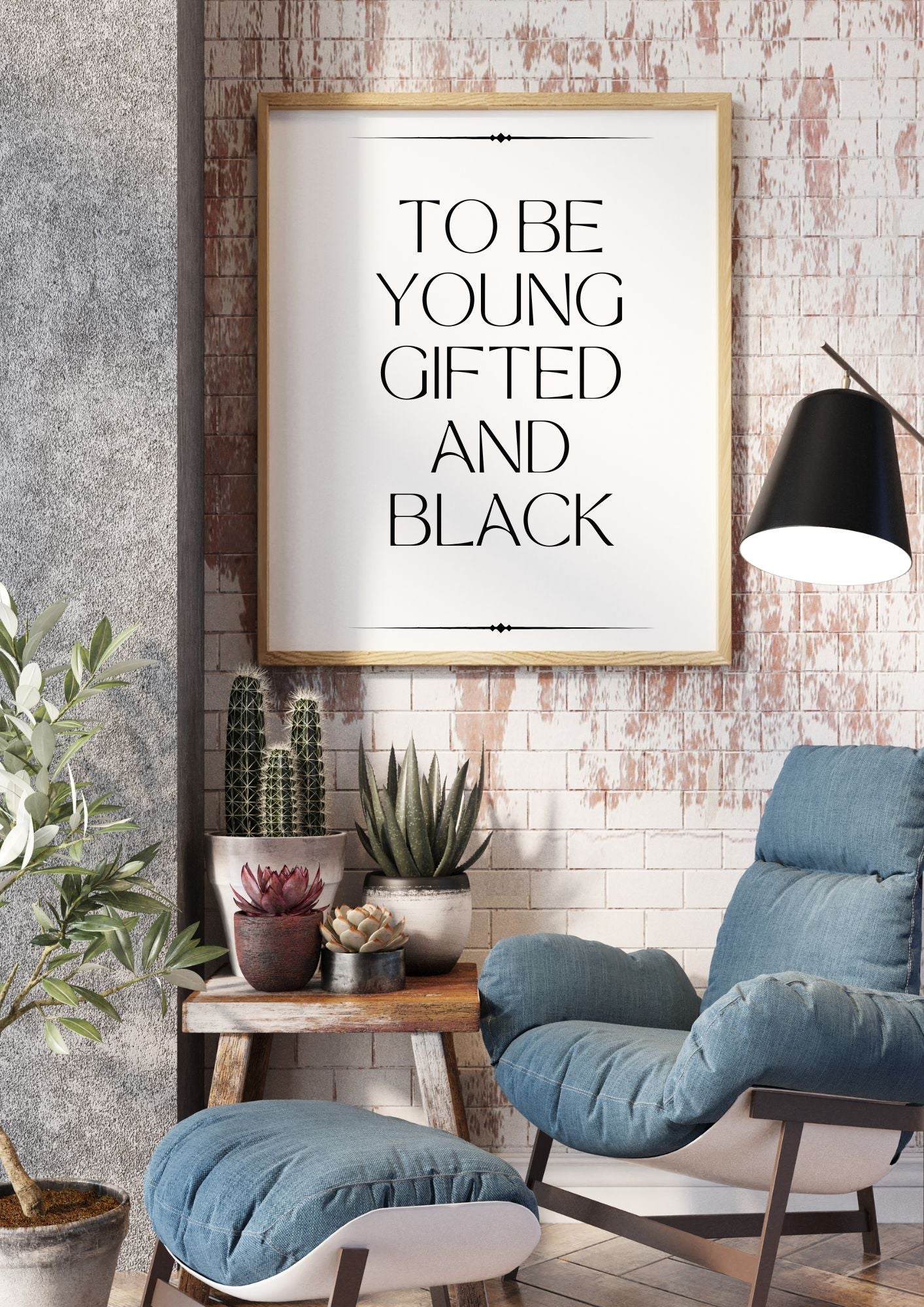 To Be Young Gifted and Black – Inspirational Printable Wall Art