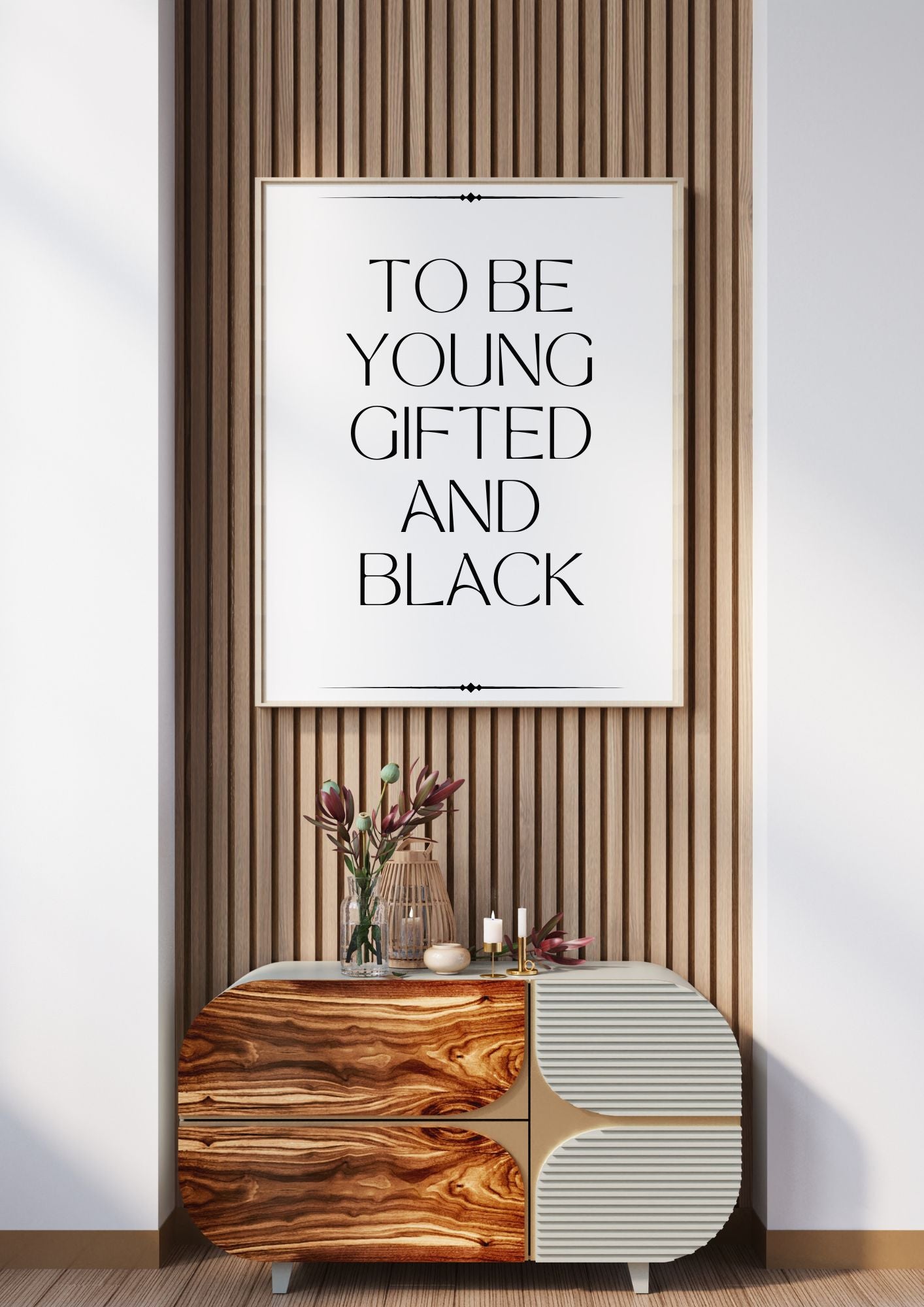 To Be Young Gifted and Black – Inspirational Printable Wall Art