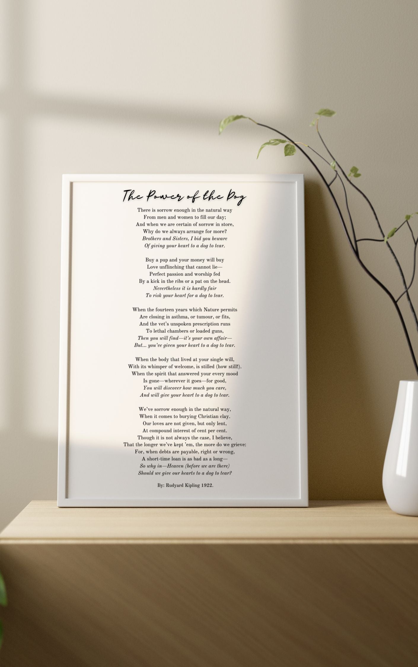 The Power of the Dog by Rudyard Kipling – Heartfelt Pet Loss Poem Print