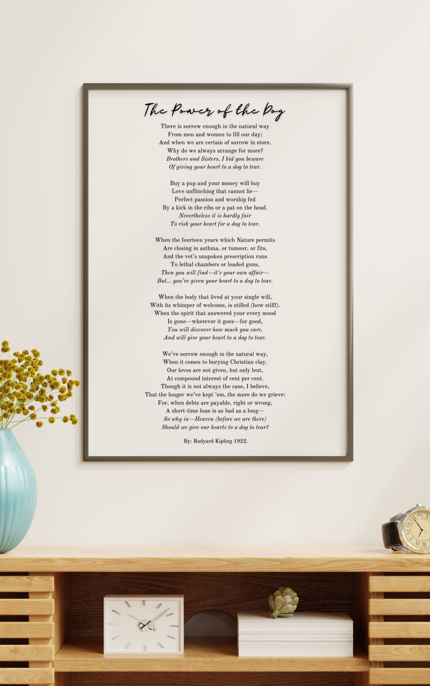 The Power of the Dog by Rudyard Kipling – Heartfelt Pet Loss Poem Print