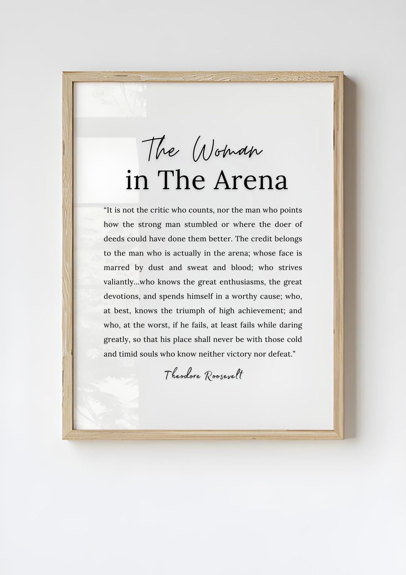 The Woman in The Arena – Theodore Roosevelt | Inspirational Quote Print | Motivational Wall Art