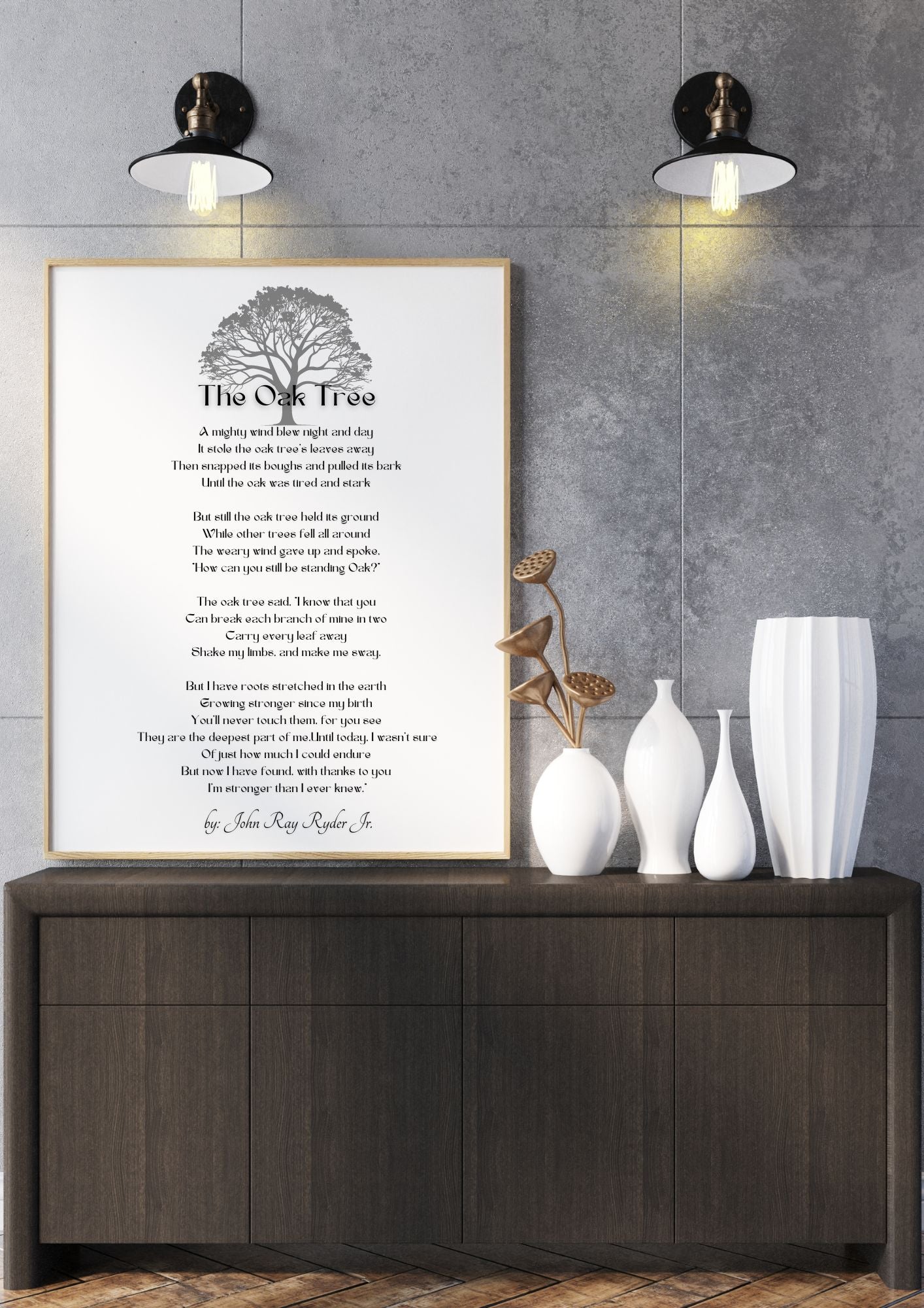 The Oak Tree by John Ray Ryder Jr. – Inspirational Resilience Poem Wall Art