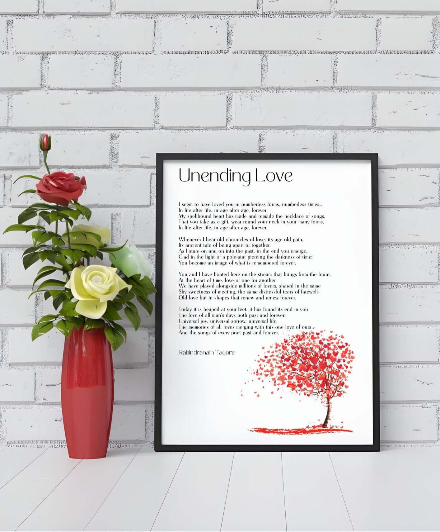 Unending Love Poem Wall Art by Rabindranath Tagore in a modern interior with decorative vase accent. Perfect for celebrating eternal love.
