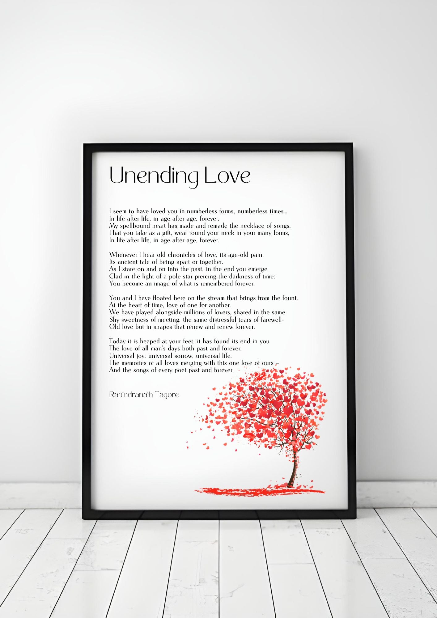Unending Love - Rabindranath Tagore Poem - Romantic Digital Wall Art Print with red heart tree design.