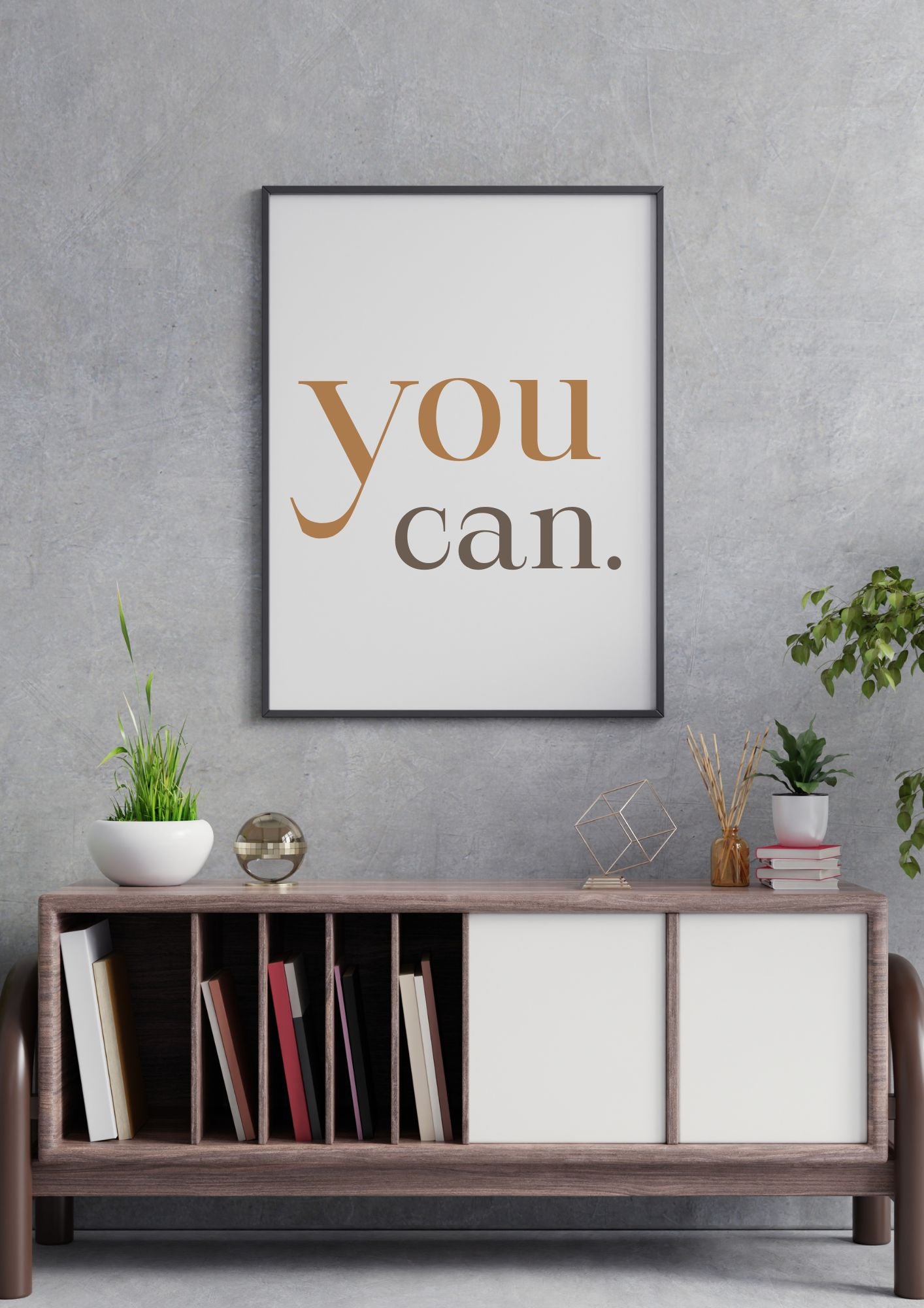 You Can Minimalist Printable Quote Wall Art Download