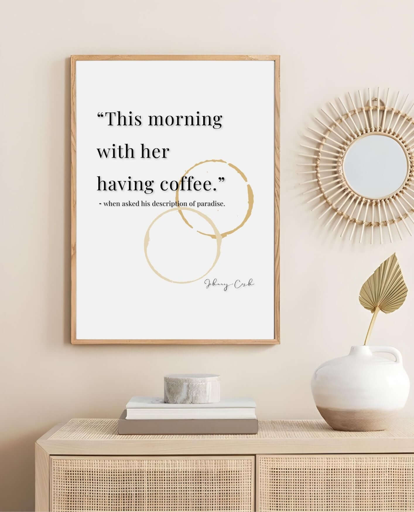 Johnny Cash Coffee Quote Print | Coffee Wall Art | Gift for Host with minimalist coffee ring design and quote.