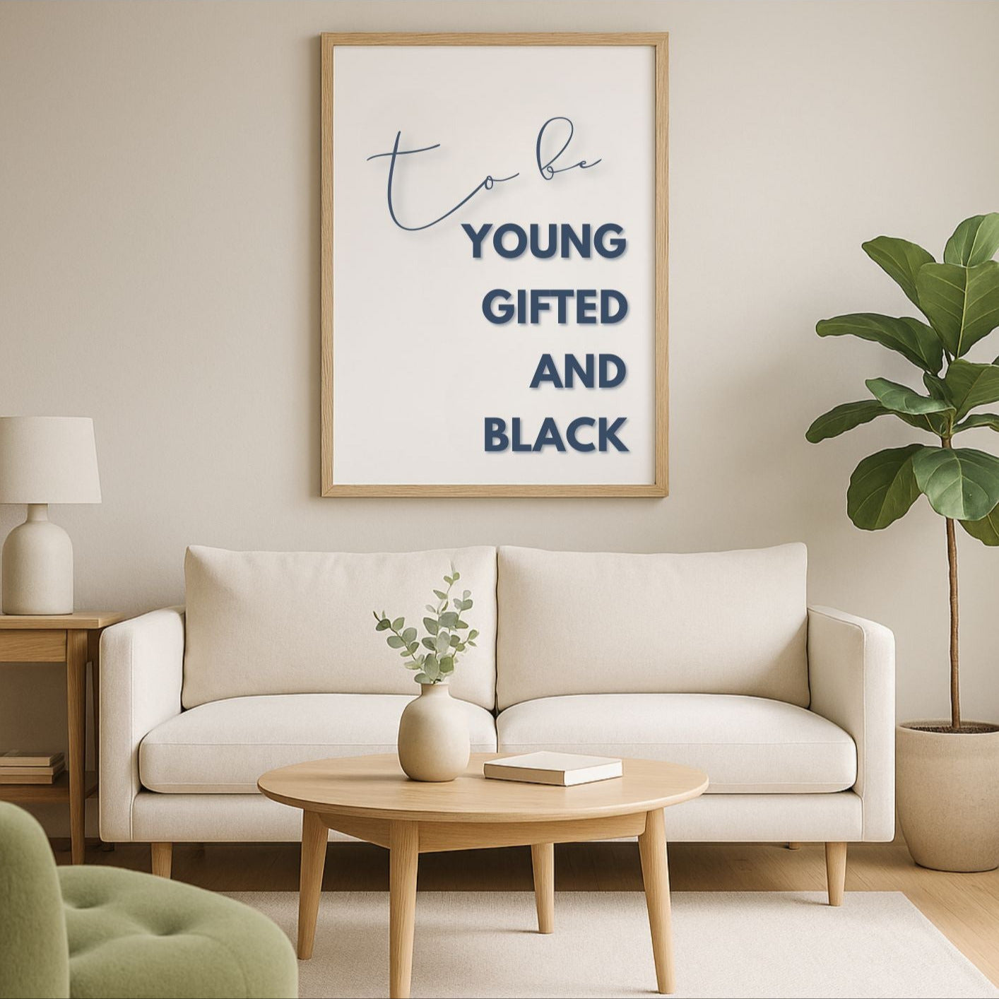 To Be Young Gifted and Black – Inspirational Wall Art Print | Modern Motivational Poster