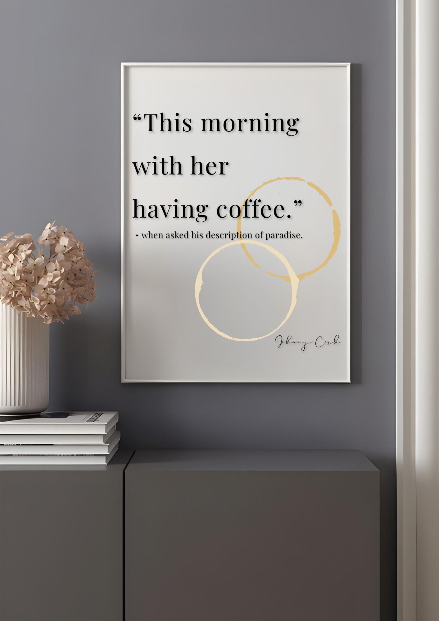 Johnny Cash Coffee Quote Print | Coffee Wall Art | Gift for Host