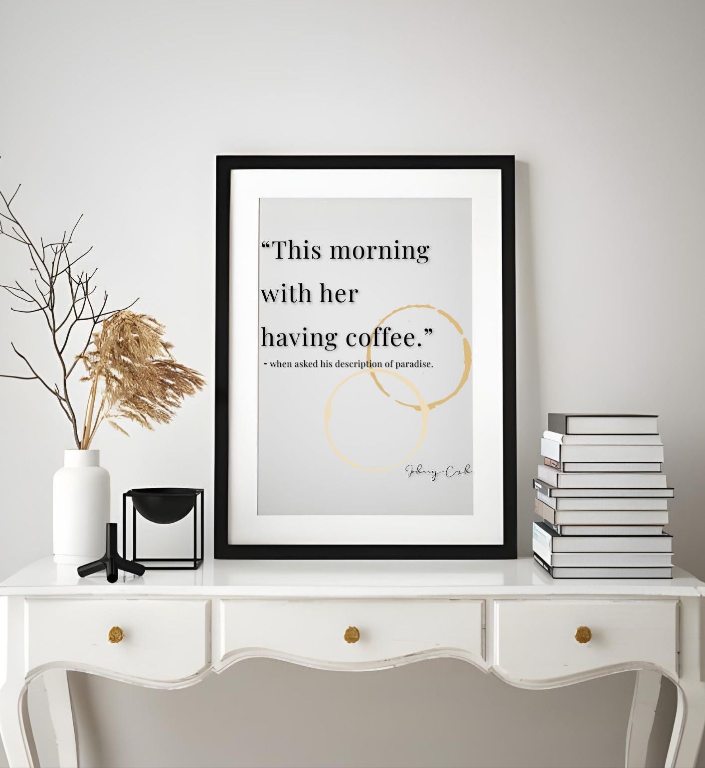 Johnny Cash Coffee Quote Print | Coffee Wall Art | Gift for Host
