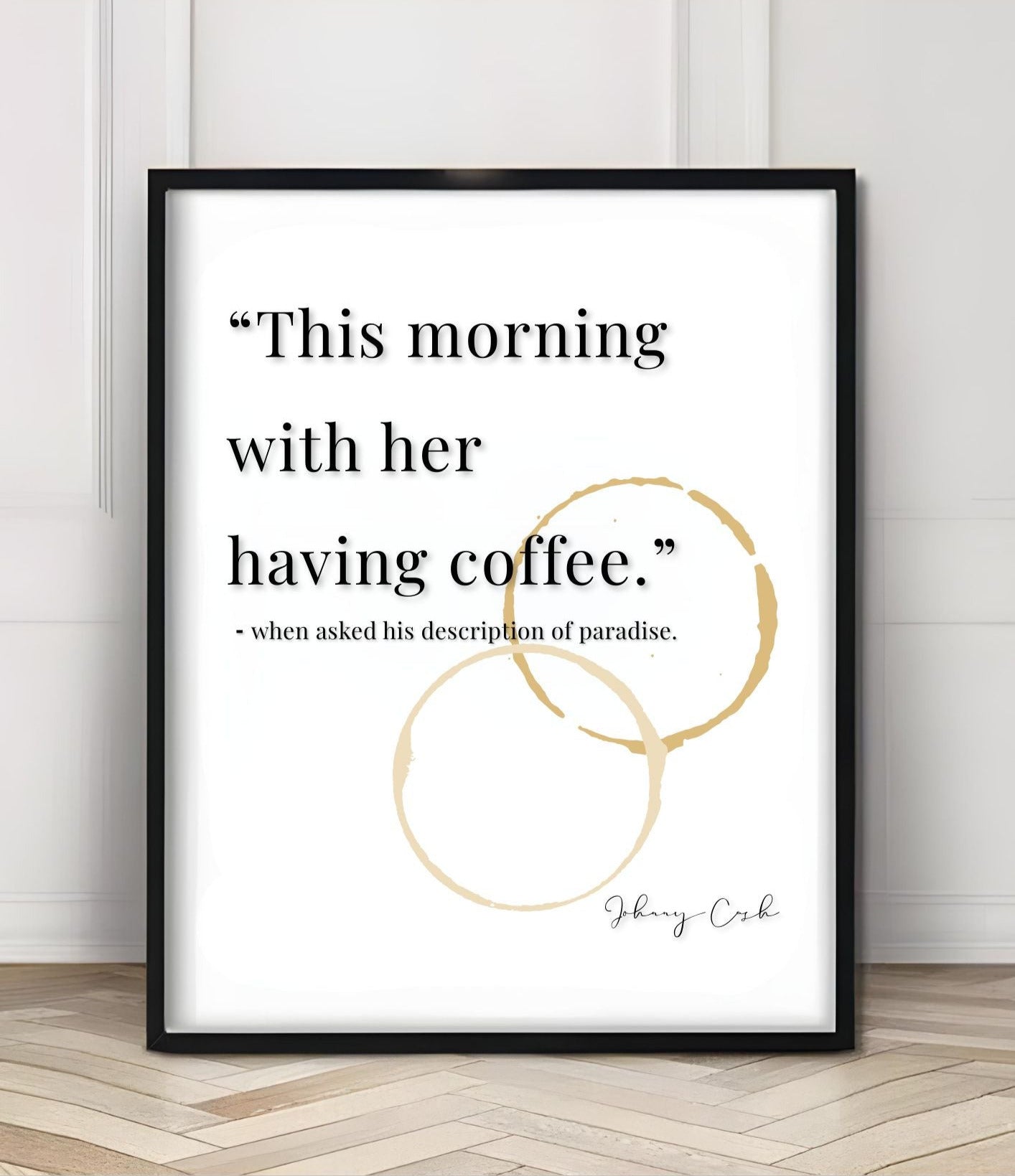 Johnny Cash Coffee Quote Print | Coffee Wall Art | Gift for Host