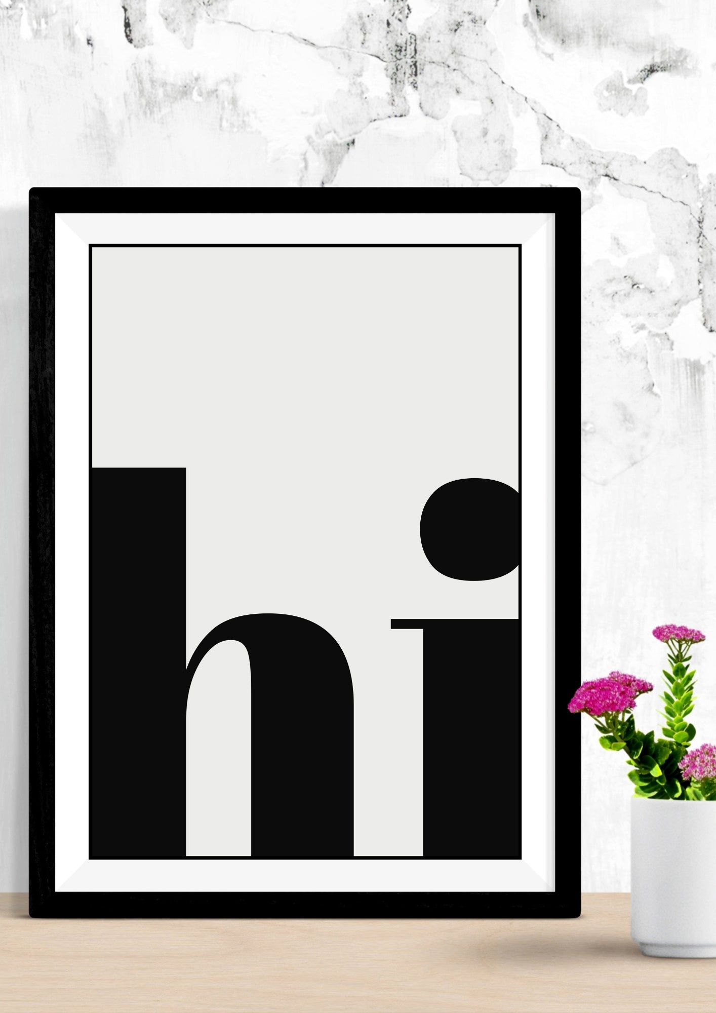 hi. Typography Print – Minimalist Black and White Greeting Wall Art