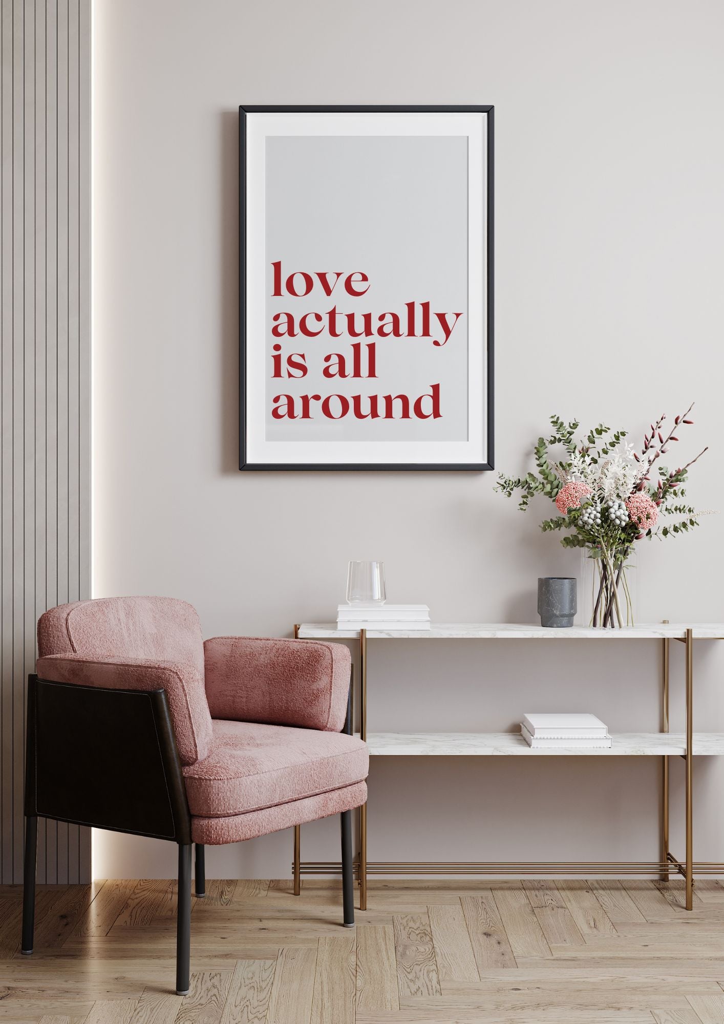 Love Actually Is All Around – Minimalist Romantic Quote Wall Art