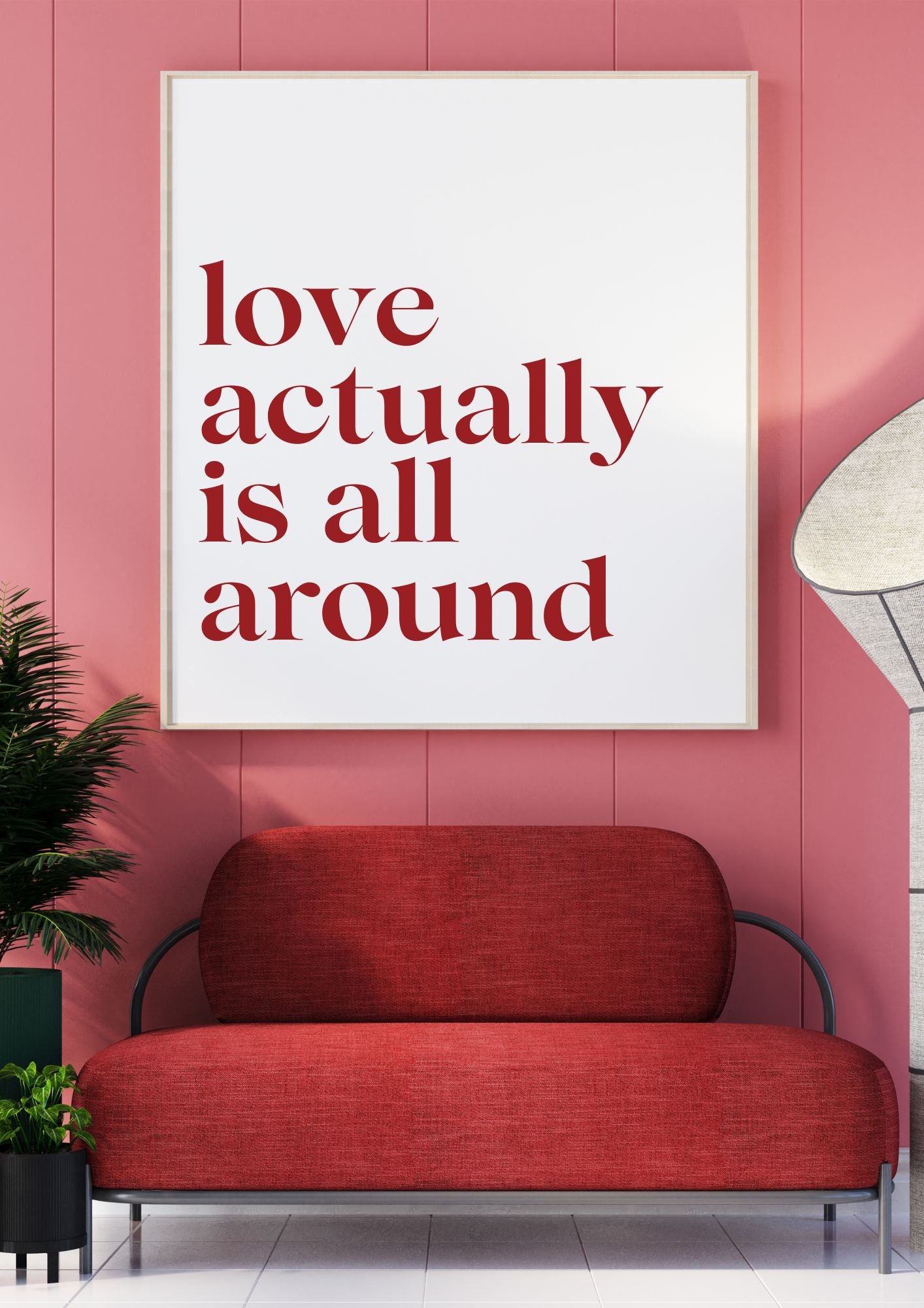 Love Actually Is All Around – Minimalist Romantic Quote Wall Art