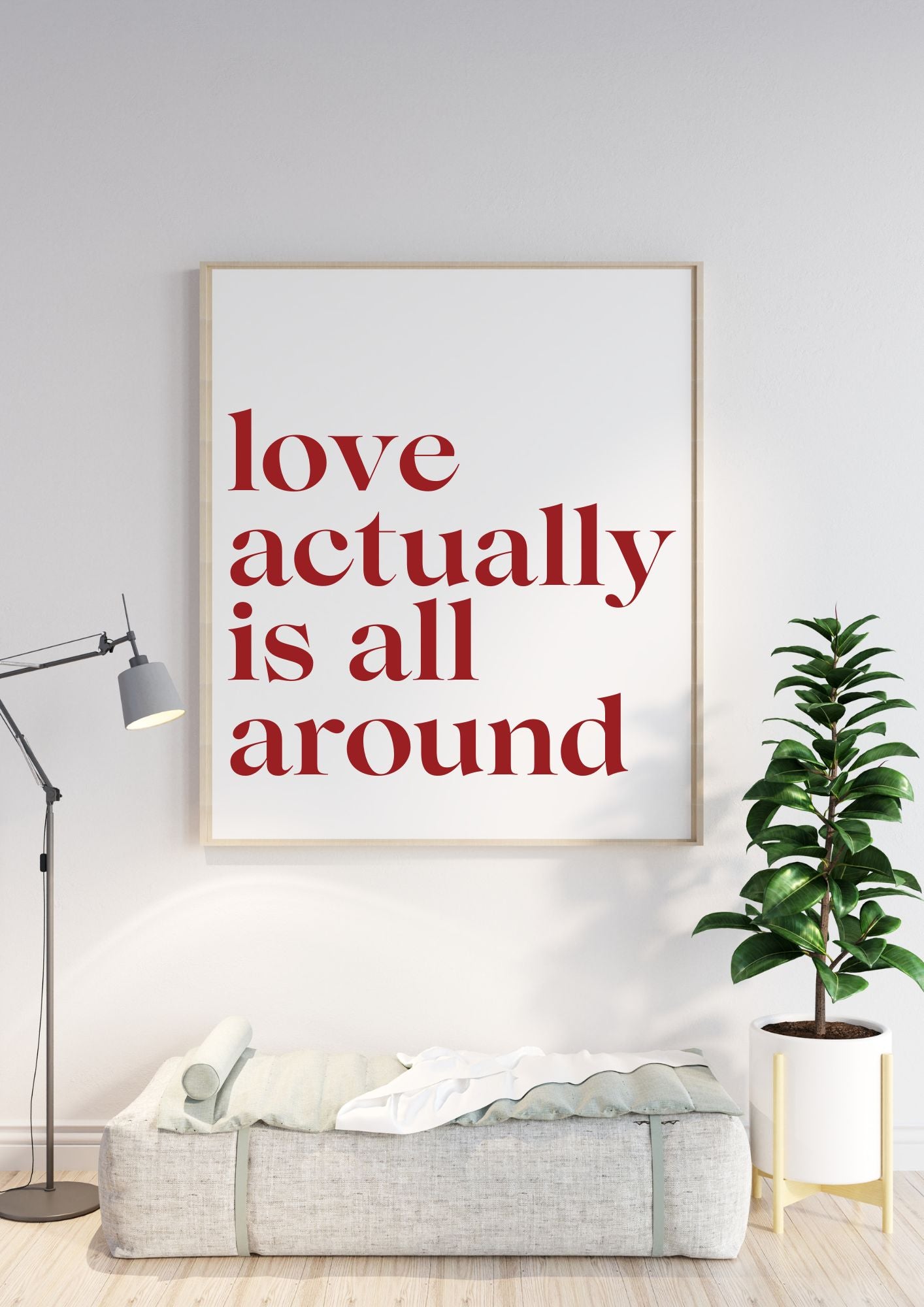 Love Actually Is All Around – Minimalist Romantic Quote Wall Art