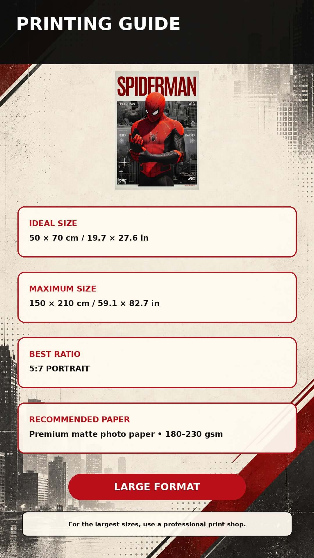Spider-Man Printable Wall Art printing guide showcasing ideal size, maximum size, best ratio, and recommended paper.