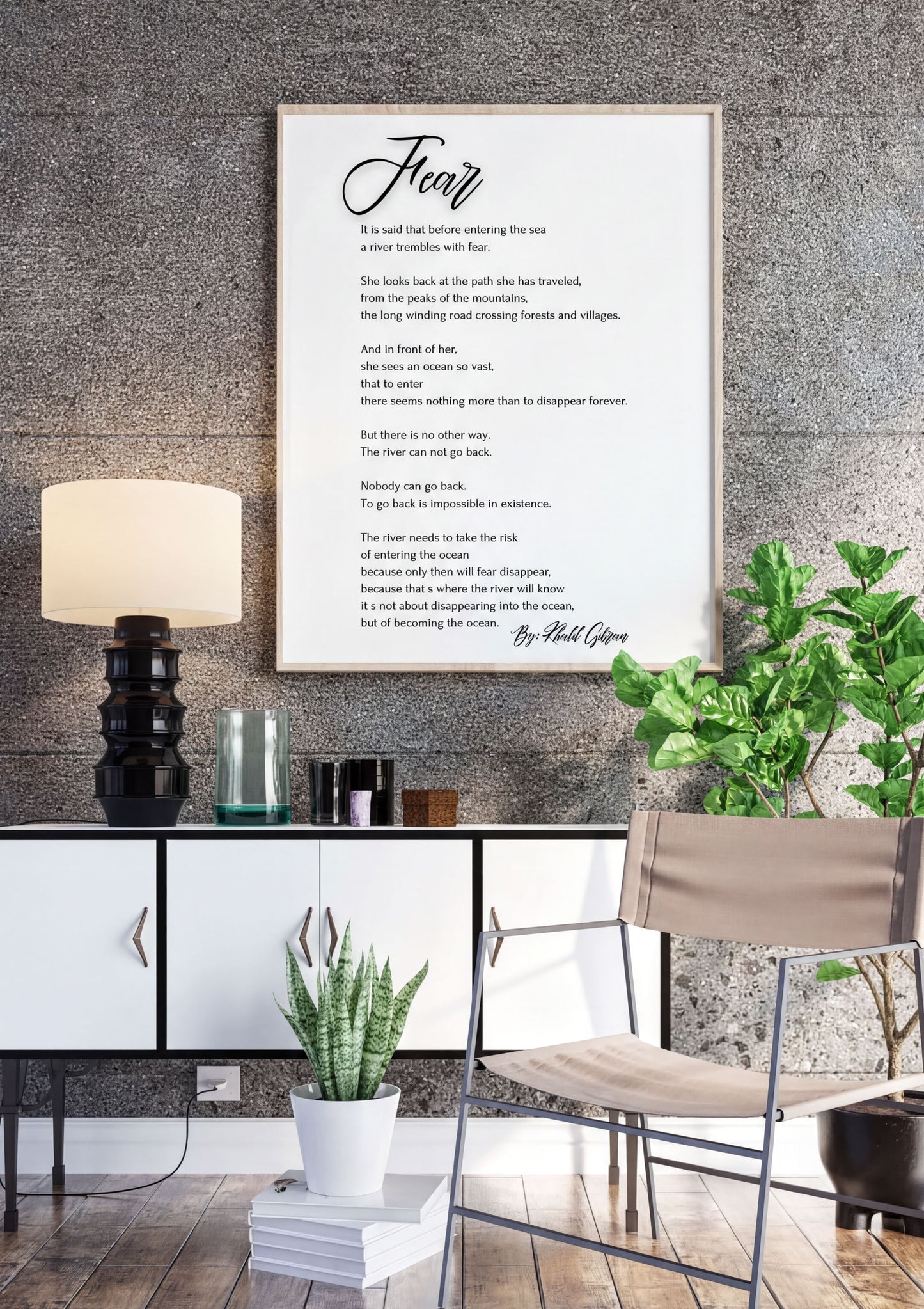Fear - Khalil Gibran Poem Print displayed in a modern living room setting with plants and minimalist decor.