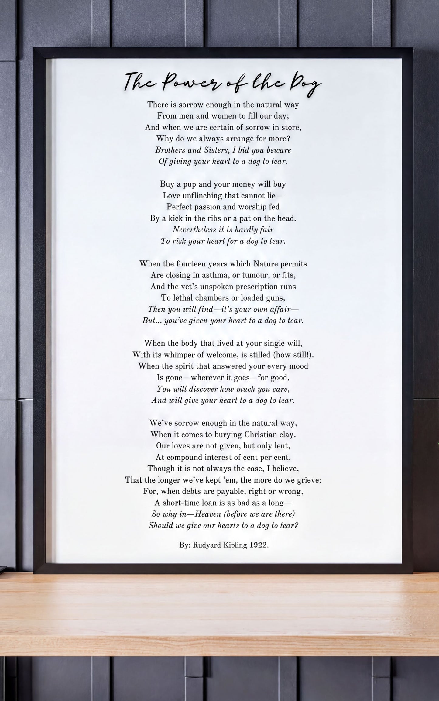 The Power of the Dog by Rudyard Kipling – Heartfelt Pet Loss Poem Print framed on wall, emotional tribute for dog lovers.