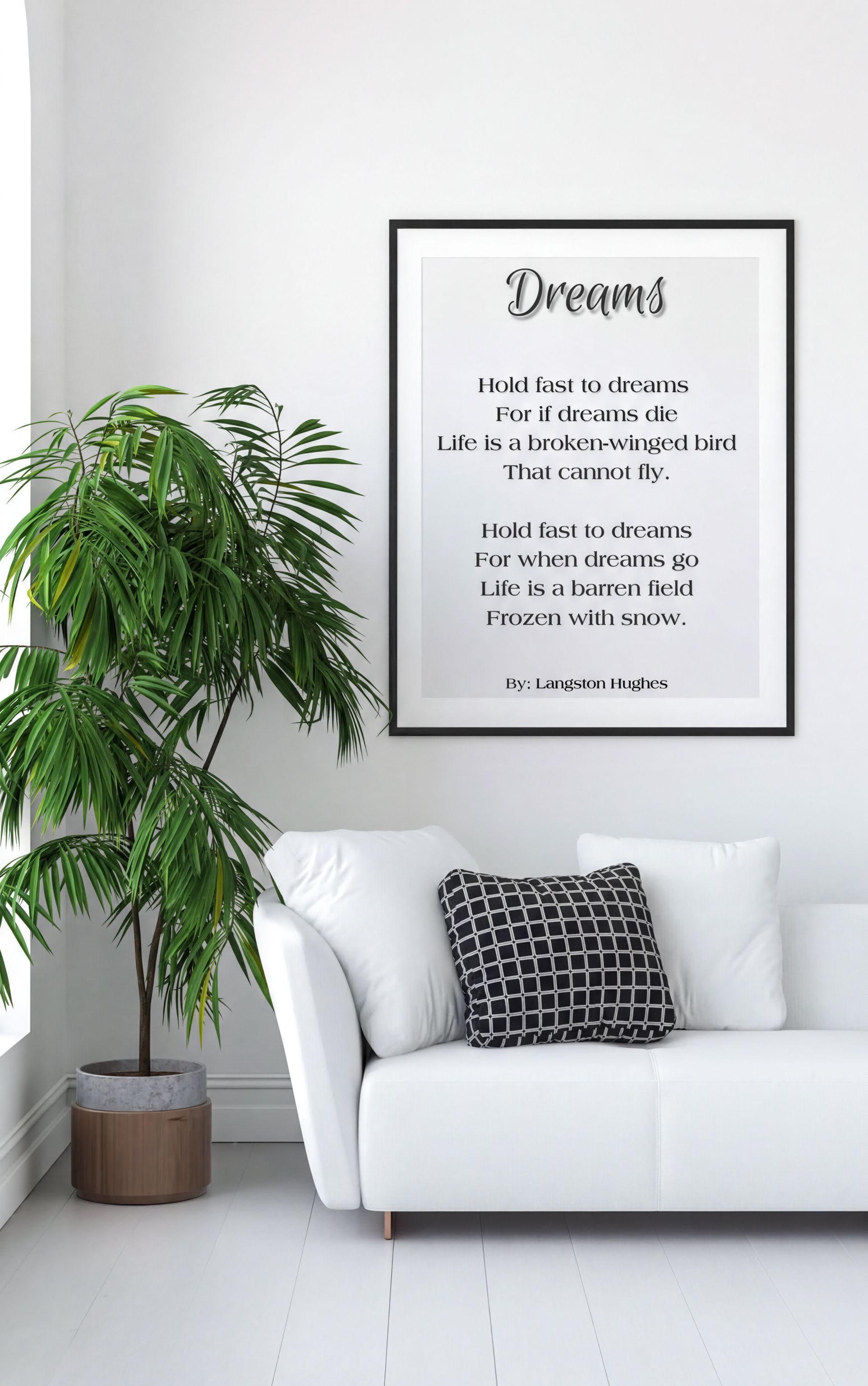 Dreams Langston Hughes Print displayed in a modern living room with green plant and cozy couch.