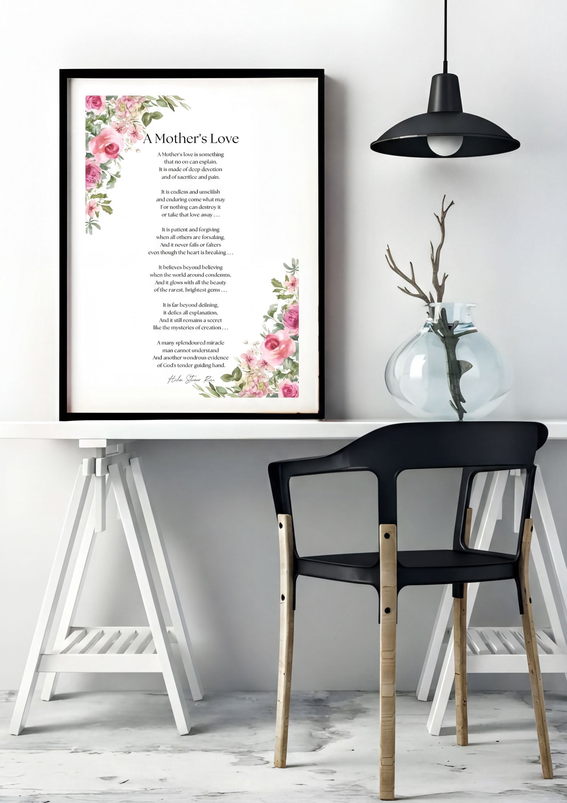 Mothers Love Poem Print framed in floral design on a minimalist wall art display, perfect for home decor.