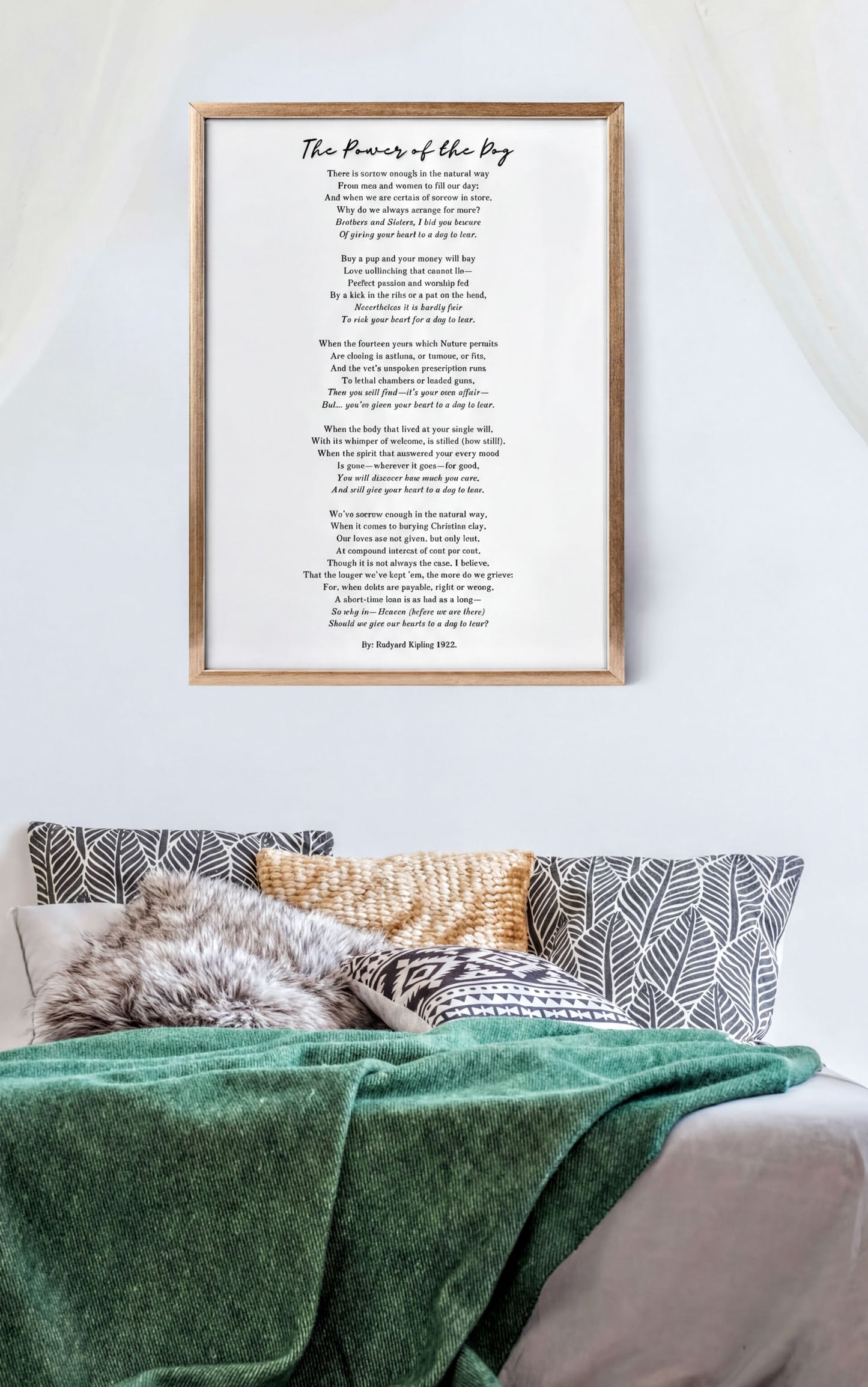 The Power of the Dog by Rudyard Kipling – Heartfelt Pet Loss Poem Print displayed above a cozy bed with pillows and a green blanket.