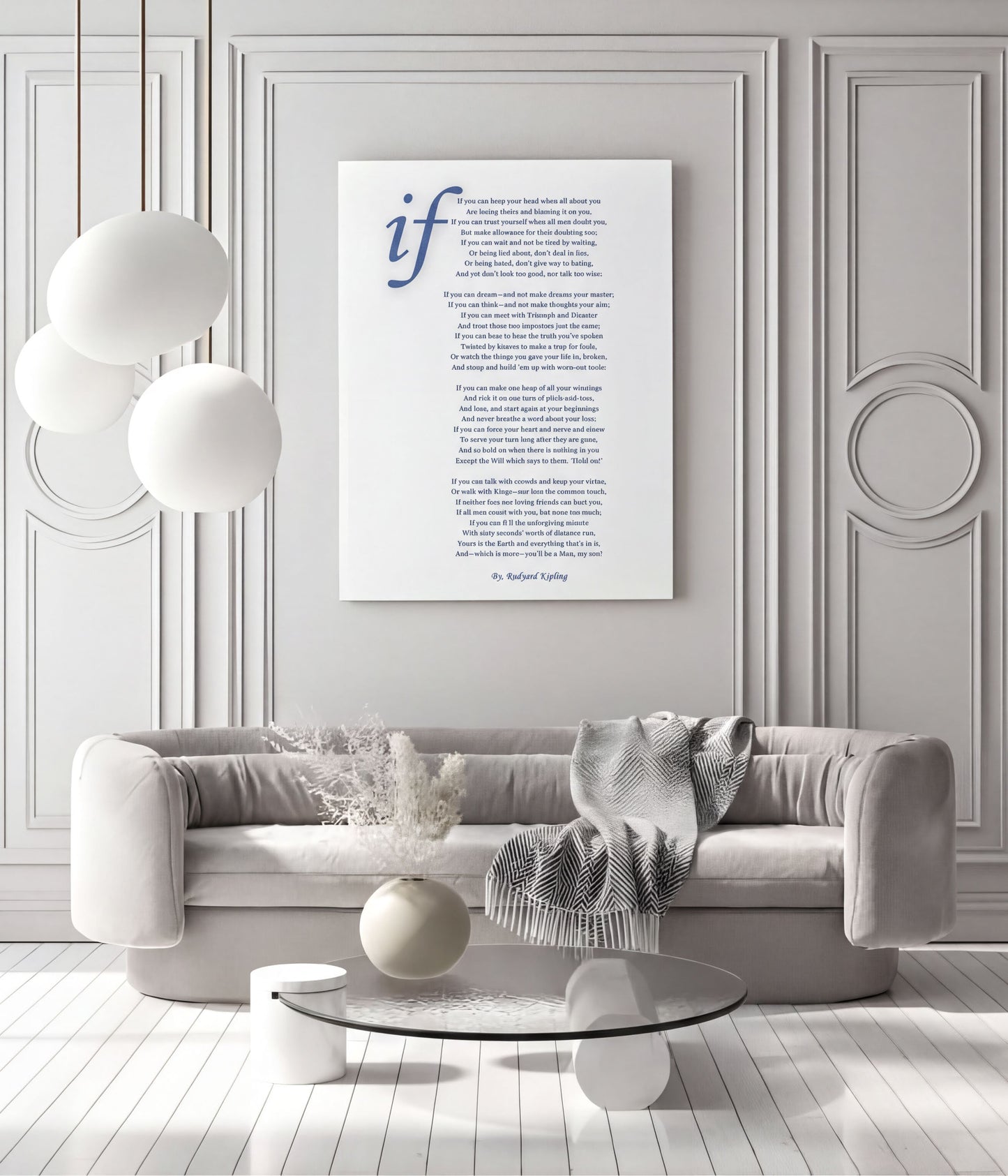 If Rudyard Kipling Poem Printable displayed in a modern living room with minimalist decor.