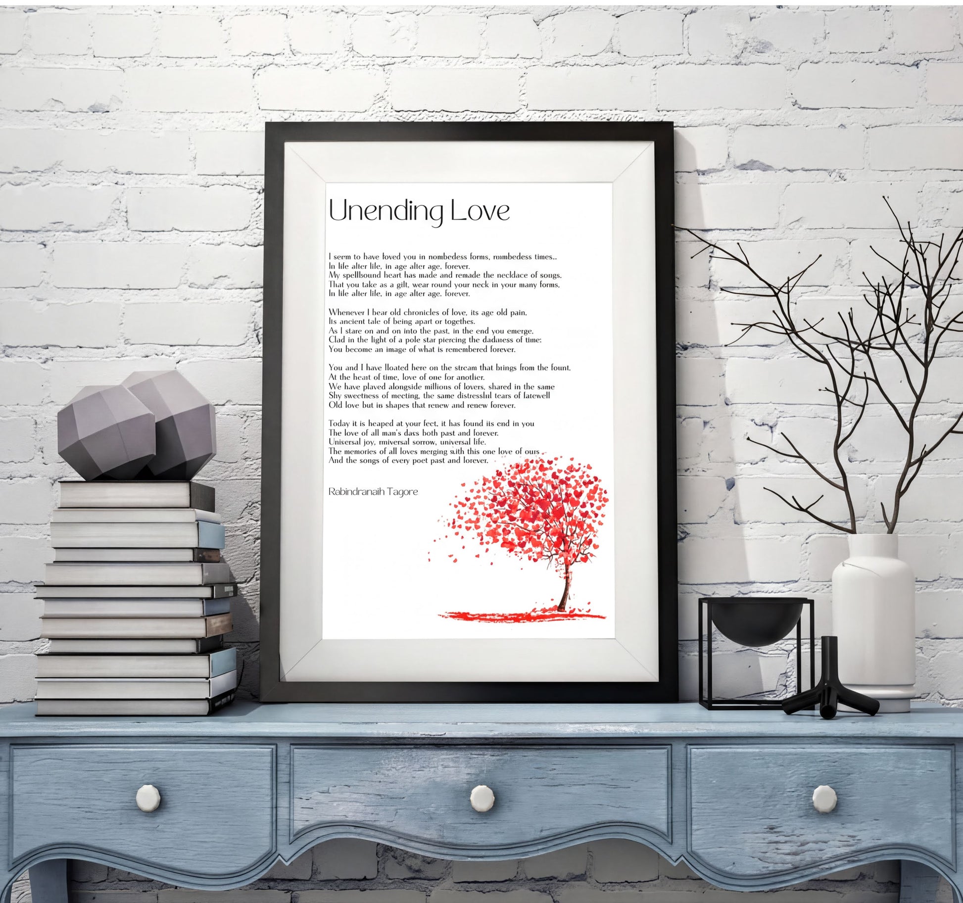 Unending Love Poem Art - Romantic digital wall art featuring Tagore's poem on a stylish home decor display.