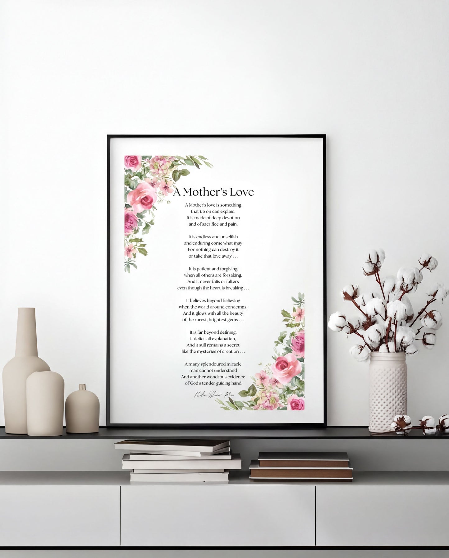 Mothers Love Poem Print - Elegant floral wall art featuring Helen Steiner Rice’s poem about motherhood.
