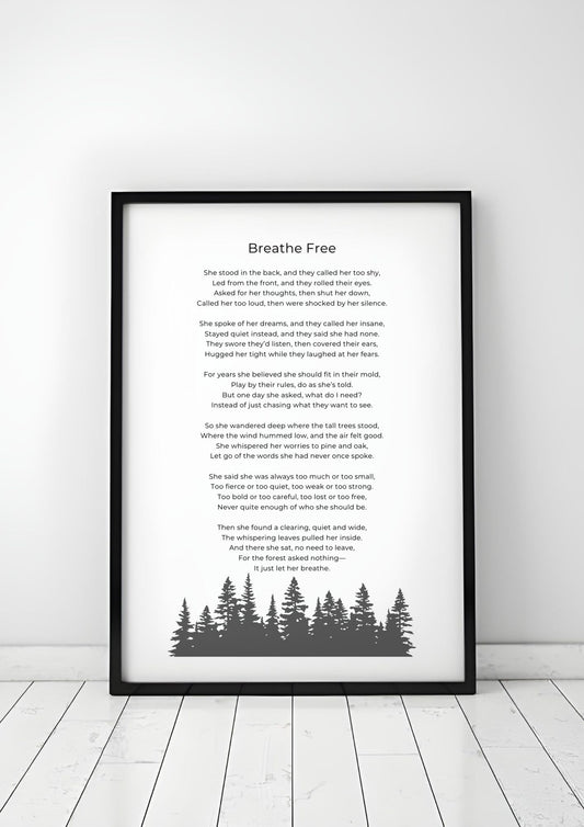 Breathe Free – Inspirational Nature Poem Print in black frame, minimalist design, gift for self-discovery and inner peace, digital download.