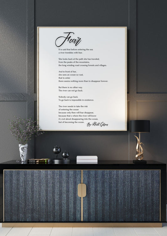 Elegant wall decor featuring Fear - Khalil Gibran Poem Print, inspiring resilience and transformation, perfect for home or office.