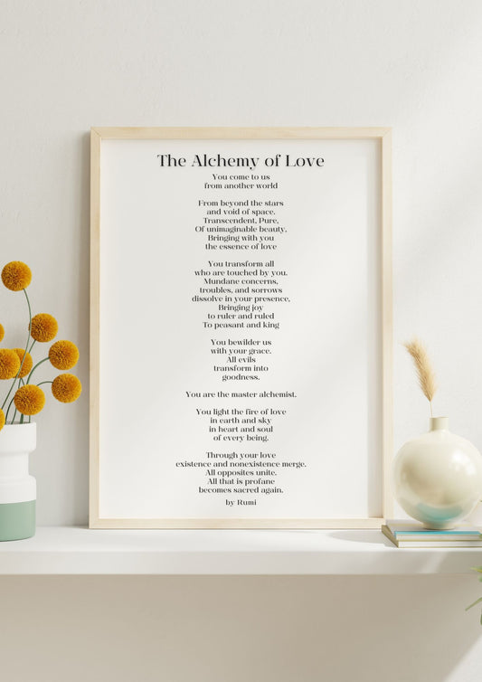 The Alchemy of Love by Rumi – Inspirational Poetry Printable Wall Art displayed on a shelf with minimalist decor.