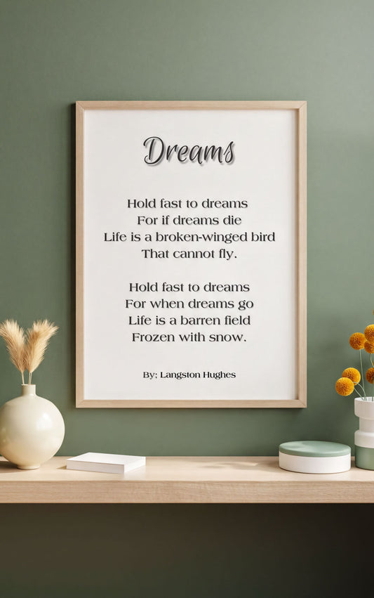 Dreams Langston Hughes Print featuring the inspirational poem by Langston Hughes on a wall decor in a modern setting.