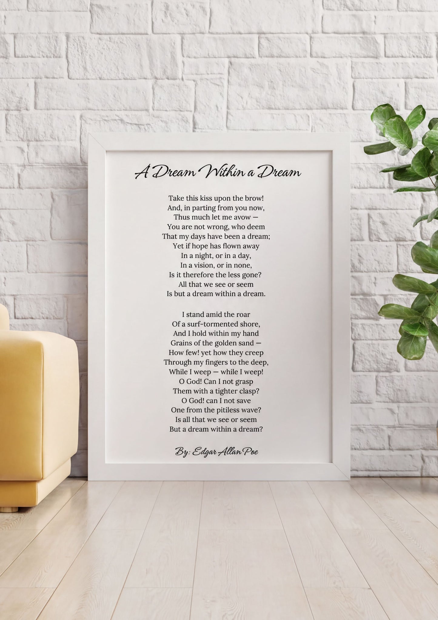Edgar Allan Poe Print featuring the poem A Dream Within a Dream, framed and displayed in a modern room setting.