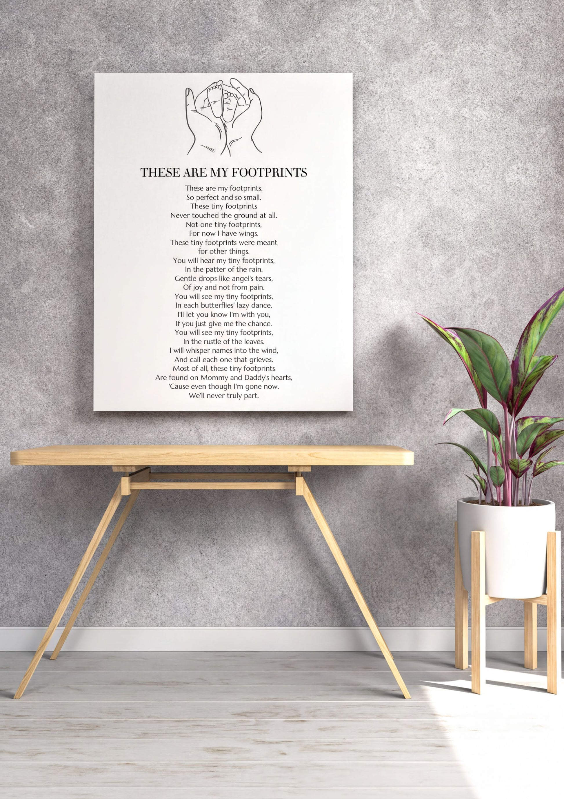 These Are My Footprints Poem Wall Art - Memorial Baby Loss Digital Download on a modern wall setup with plant décor.
