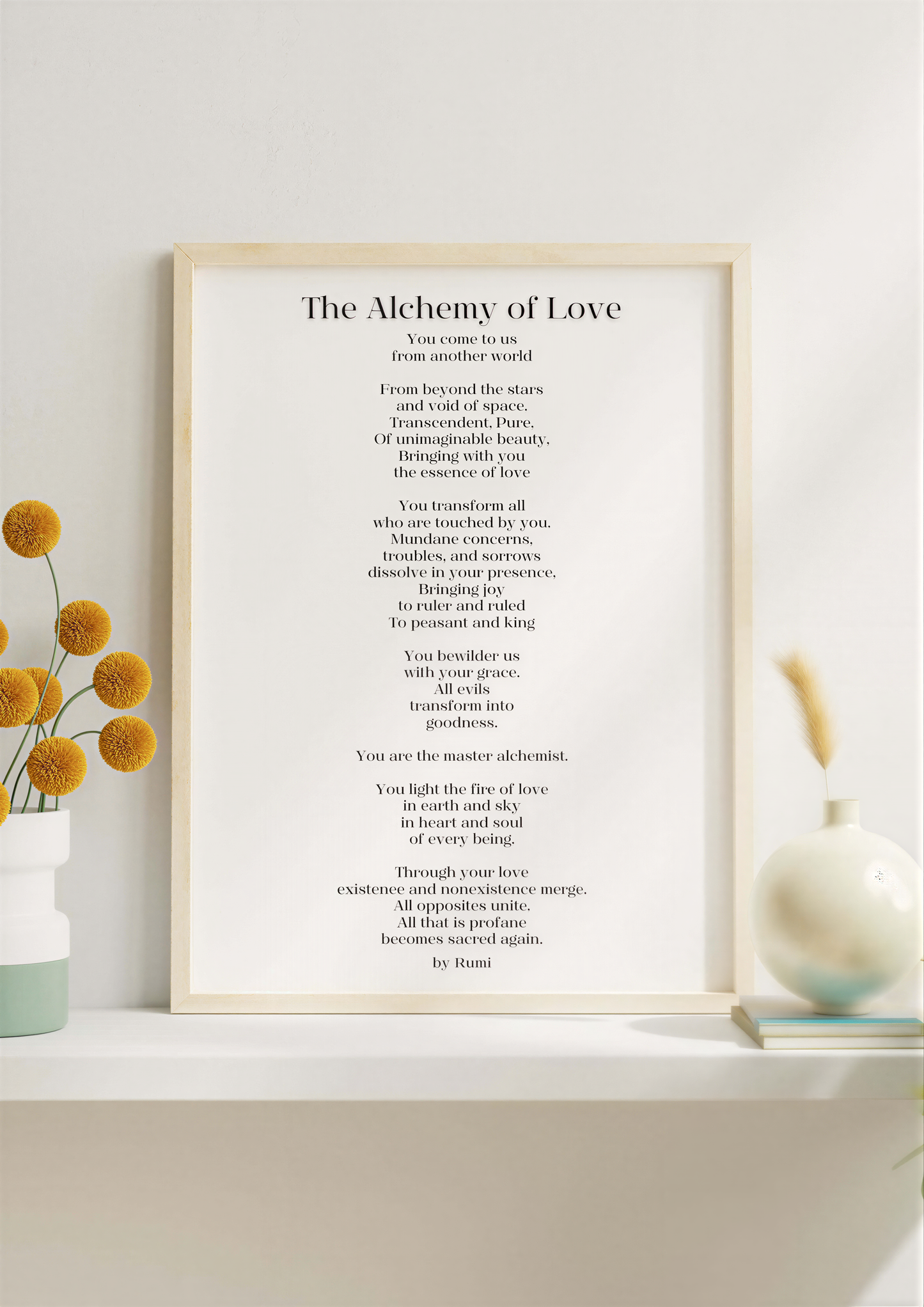 Inspirational Poetry Wall Art featuring The Alchemy of Love by Rumi in a minimalist decor setting.