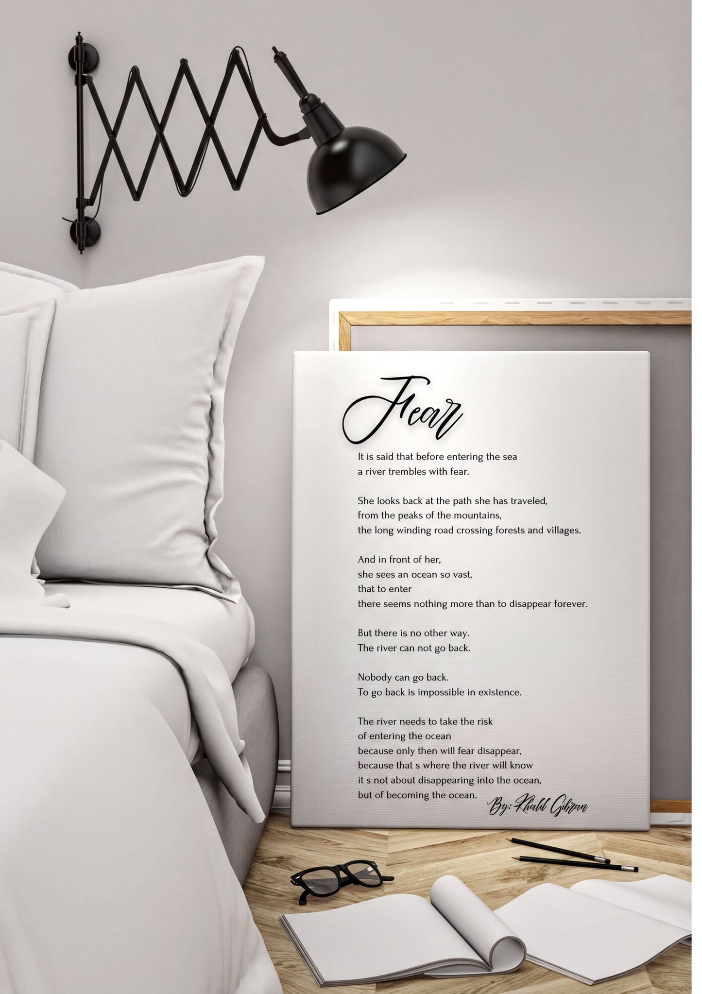 Fear - Khalil Gibran Poem Print displayed beside a bed with decor, black-and-white design for inspiration and resilience.