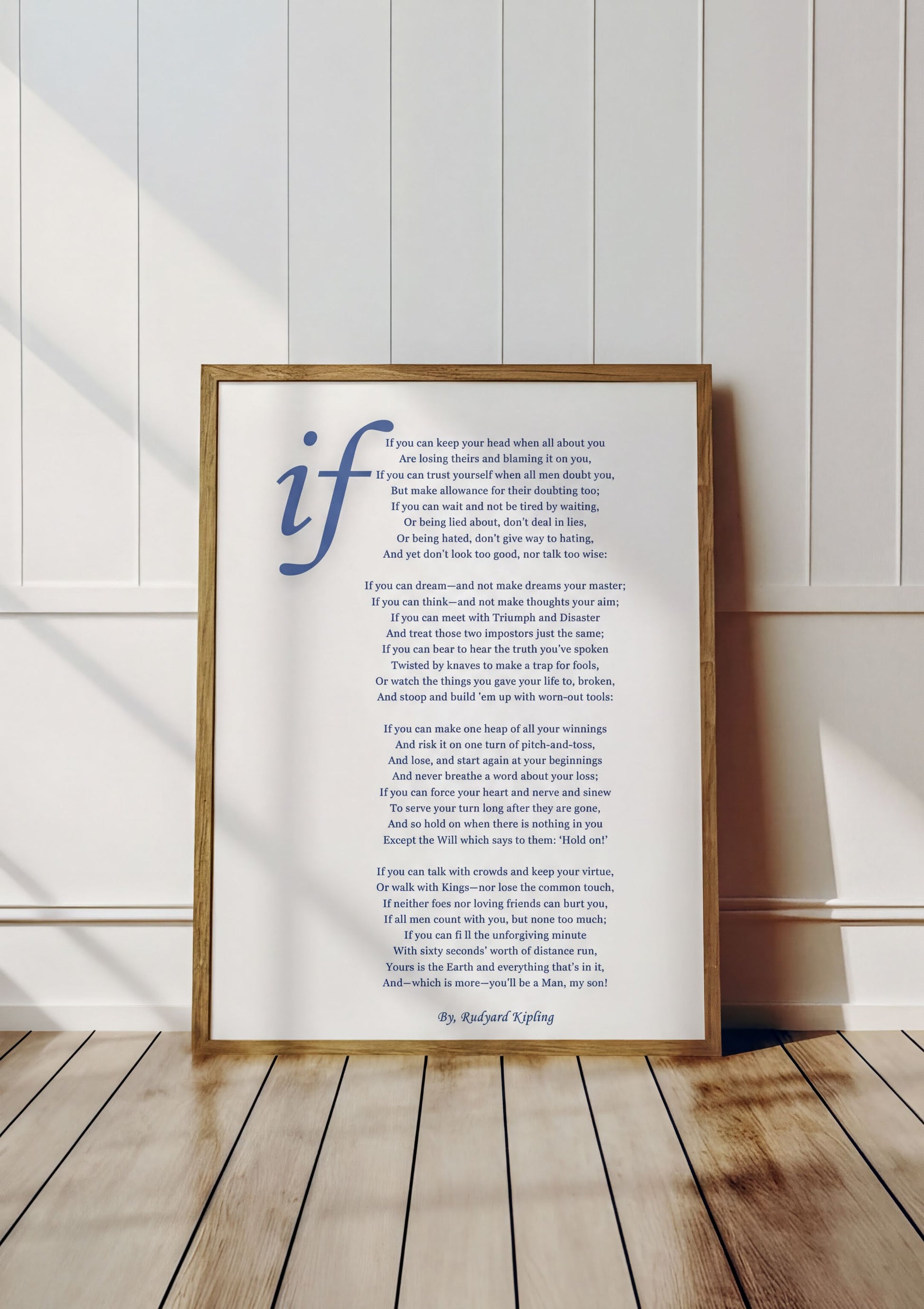 If Rudyard Kipling Poem Printable framed on a wooden floor, featuring elegant typography and inspiring text.