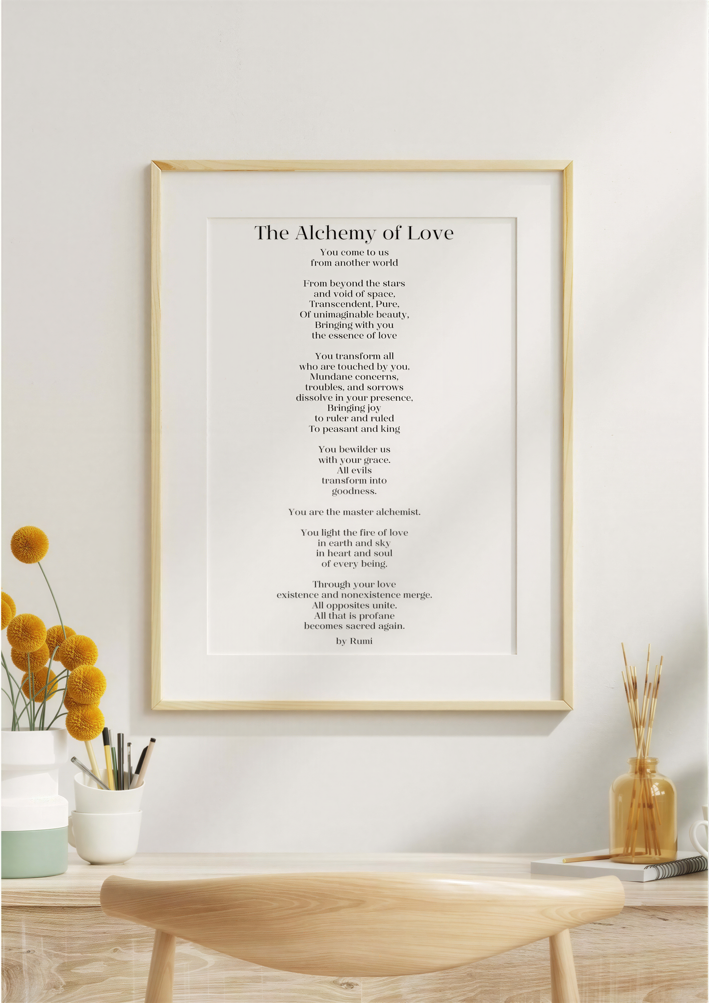 Inspirational Poetry Wall Art featuring The Alchemy of Love by Rumi in a minimalist frame on a wall.