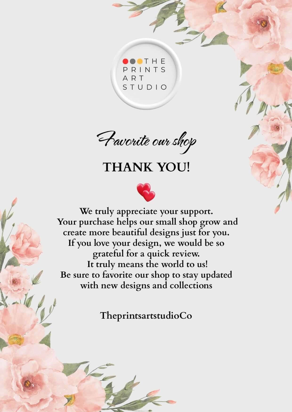 Baby shower welcome sign. A thank you note from The Prints Art Studio with pink flowers and a heartfelt message.