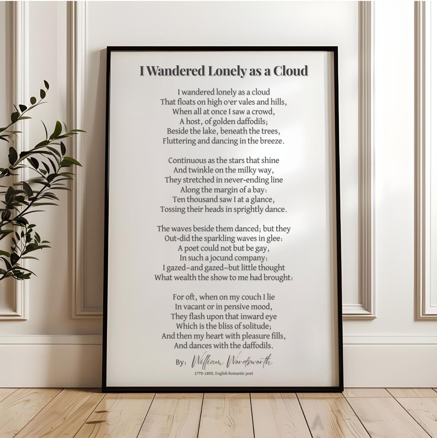 I Wandered Lonely as a Cloud Poem Print – Literary Wall Art displayed in an elegant frame on a wooden floor against a white wall.