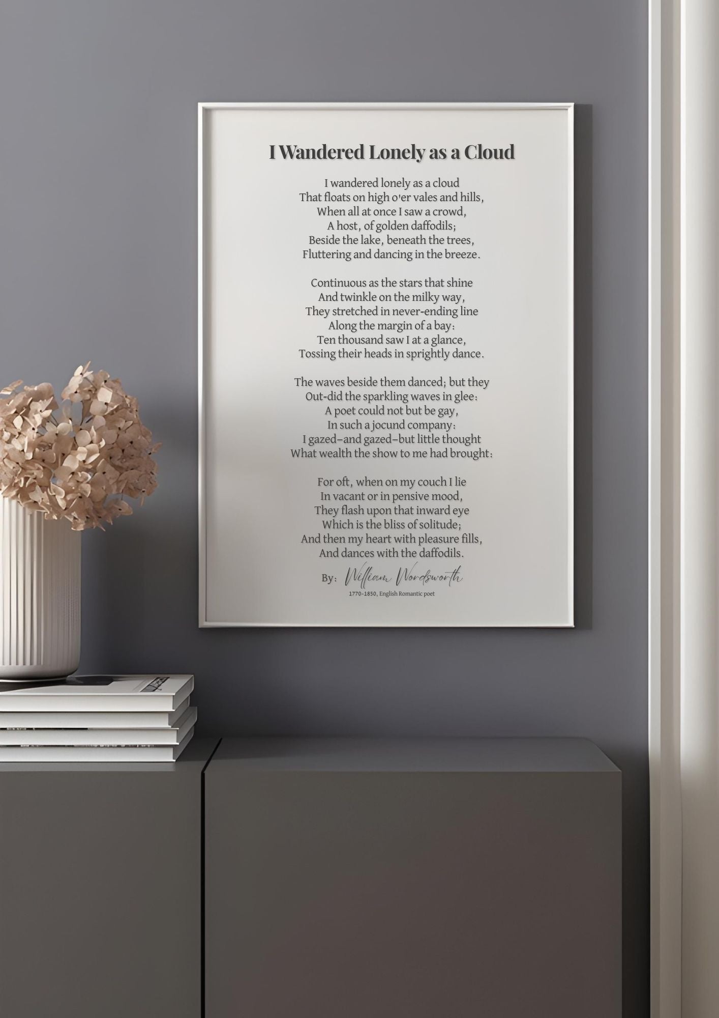 "I Wandered Lonely as a Cloud Poem Print – Literary Wall Art displayed in elegant setting."
